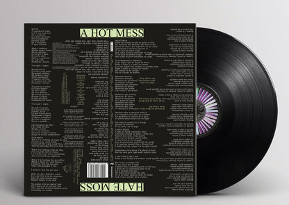 Hate Moss - A Hot Mess Vinyl