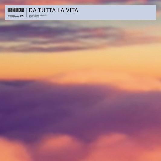 IOSONOUNCANE - Da tutta La vita (Musiche per il film di Elisa Fuksas) | Double Vinyl